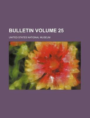 Book cover for Bulletin Volume 25