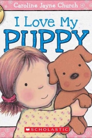 Cover of Lovemeez: I Love My Puppy