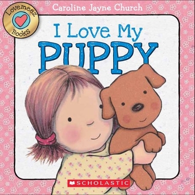 Book cover for Lovemeez: I Love My Puppy