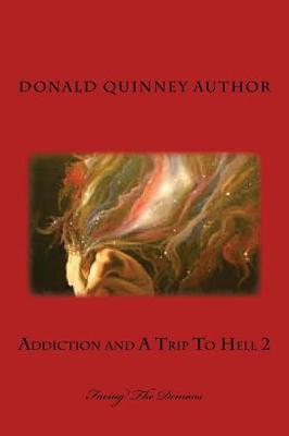 Book cover for Addiction and a Trip to Hell 2