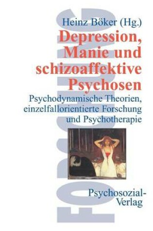 Cover of Depression, Manie und schizoaffektive Psychosen