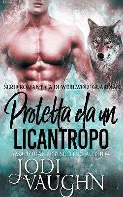 Book cover for Protetta da un licantropo