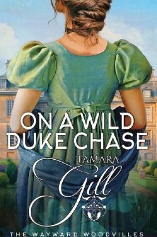 Cover of On a Wild Duke Chase