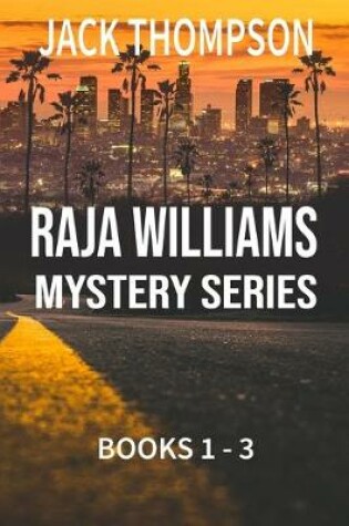 Cover of Raja Williams Mystery Series