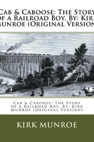 Cover of Cab & Caboose