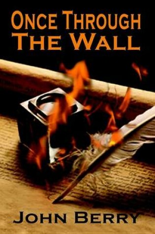 Cover of Once Through the Wall