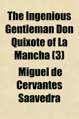 Cover of The Ingenious Gentleman Don Quixote of La Mancha (3)