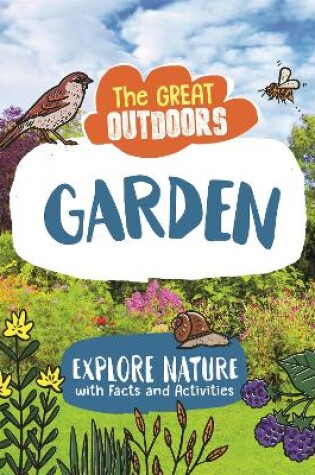 Cover of The Great Outdoors: The Garden