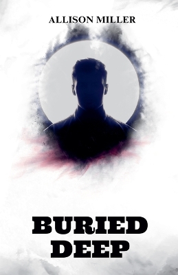 Book cover for Buried Deep