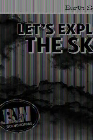 Cover of Let's Explore the Sky!