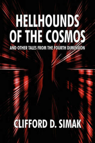 Cover of Hellhounds of the Cosmos and Other Tales from the Fourth Dimension