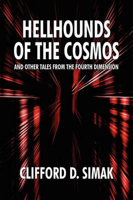 Book cover for Hellhounds of the Cosmos and Other Tales from the Fourth Dimension