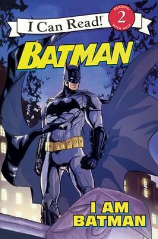 Cover of I Am Batman