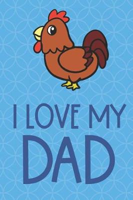 Book cover for I Love My Dad