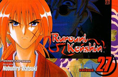 Book cover for Rurouni Kenshin, Volume 27