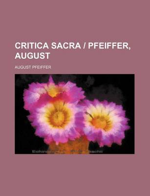 Book cover for Critica Sacra Pfeiffer, August