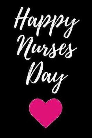 Cover of Happy Nurses Day