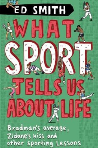 Cover of What Sport Tells Us About Life