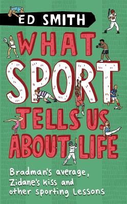 Book cover for What Sport Tells Us About Life