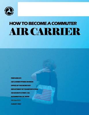 Book cover for How to Become a Commuter Air Carrier