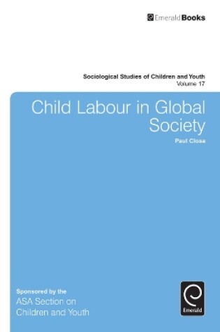 Cover of Child Labour in Global Society