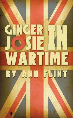 Book cover for Ginger Josie in Wartime