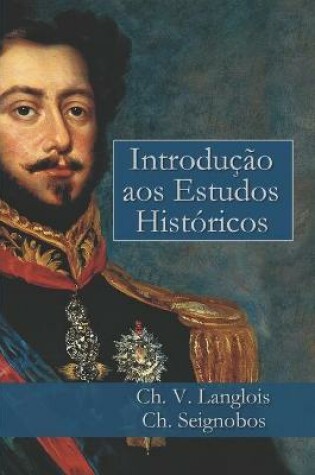 Cover of Introducao aos Estudos Historicos