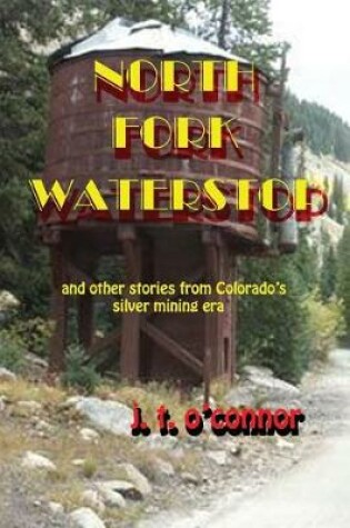 Cover of North Fork Waterstop