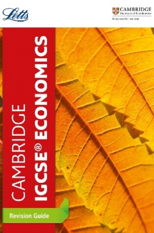 Cover of Cambridge IGCSE (TM) Economics Revision Guide