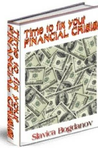 Cover of Time to Fix YOUR Financial Crisis