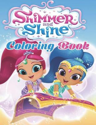 Book cover for Shimmer and Shine Coloring Book