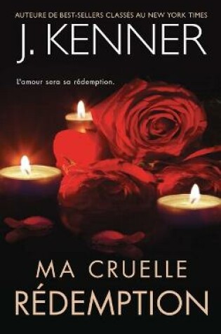 Cover of Ma cruelle rédemption