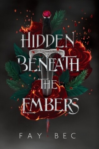 Cover of Hidden Beneath The Embers