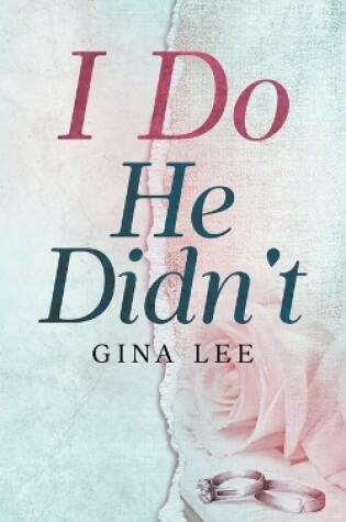 Cover of I Do He Didn't