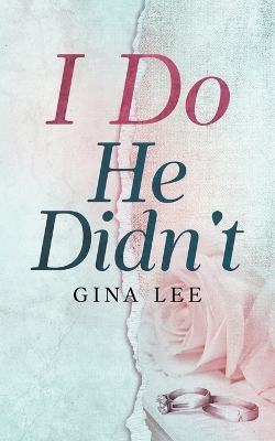 Book cover for I Do He Didn't