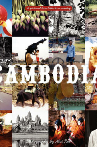 Cover of Dear Cambodia