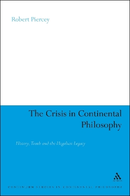 Book cover for The Crisis in Continental Philosophy