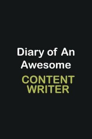 Cover of Diary of an awesome Content Writer