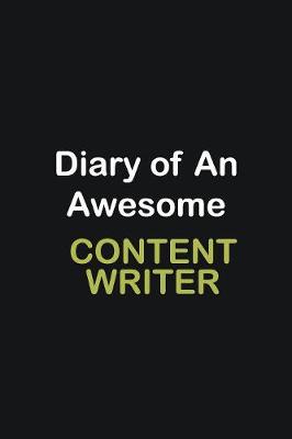 Book cover for Diary of an awesome Content Writer