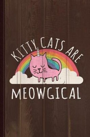 Cover of Cats Are Magical Journal Notebook