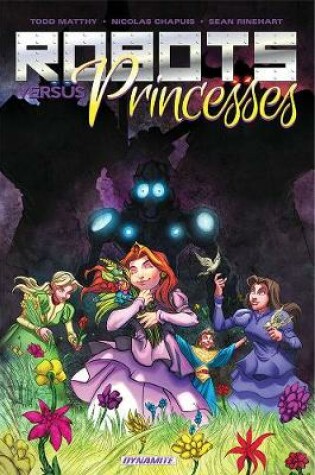 Cover of Robots Vs. Princesses Volume 1