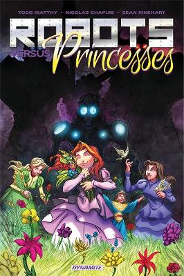 Book cover for Robots Vs. Princesses Volume 1