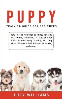 Book cover for Puppy Training Guide for Beginners