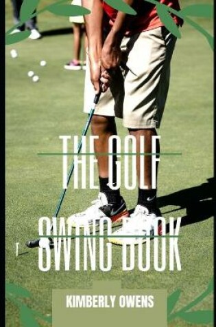 Cover of The Golf Swing Book