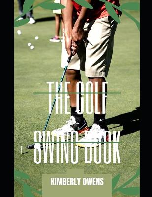Book cover for The Golf Swing Book