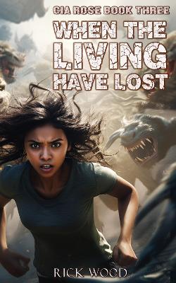 Cover of When the Living Have Lost