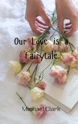 Book cover for Our Love is a Fairytale