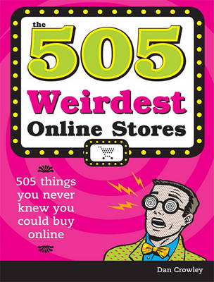 Book cover for 505 Weirdest Online Stores