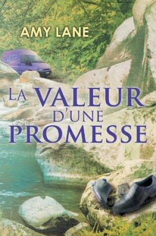 Cover of La Valeur D'Une Promesse