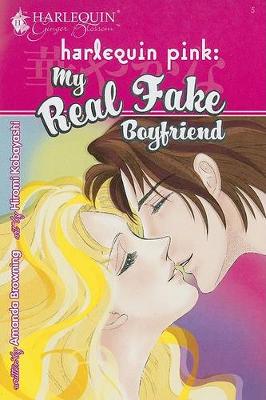 Cover of My Real Fake Boyfriend